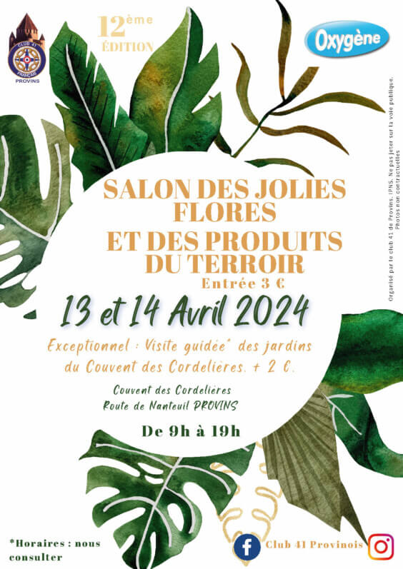 Salon des Jolies Flores et des produits du terroir les 13 et 14 avril 2024 à Provins (77)