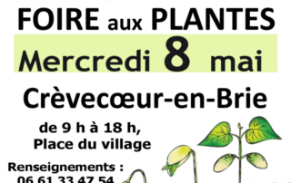 Foire aux plantes le 8 mai 2024 à Crèvecoeur-en-Brie (77)