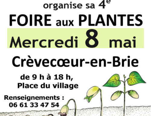 Foire aux plantes le 8 mai 2024 à Crèvecoeur-en-Brie (77)
