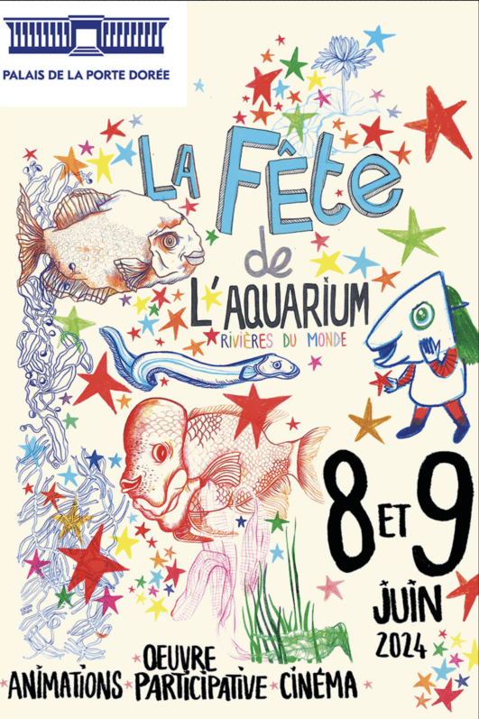 La Fête de L’Aquarium les 8 et 9 Juin 2024 à l'Aquarium tropical du Palais de la Porte Dorée (Paris 12e)