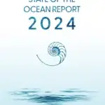 Le Rapport sur l'état de l’océan 2024 de l'UNESCO
