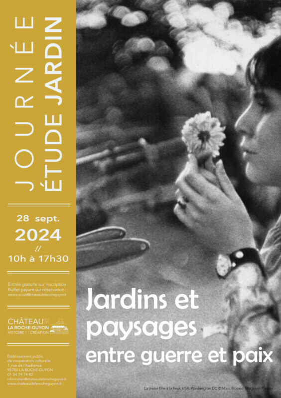 Lire la suite à propos de l’article 28 septembre 2024 journée d’étude auu château de La Roche-Guyon (95) : “Jardins et paysages entre guerre et paix”