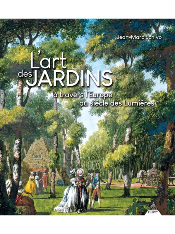 Lire la suite à propos de l’article L’art des jardins à travers l’Europe au siècle des Lumières