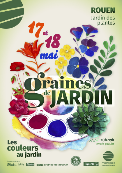 Graines de Jardin les 17 et 18 mai 2025 au Jardin des plantes de Rouen (76), labellisé Jardin Botanique de France