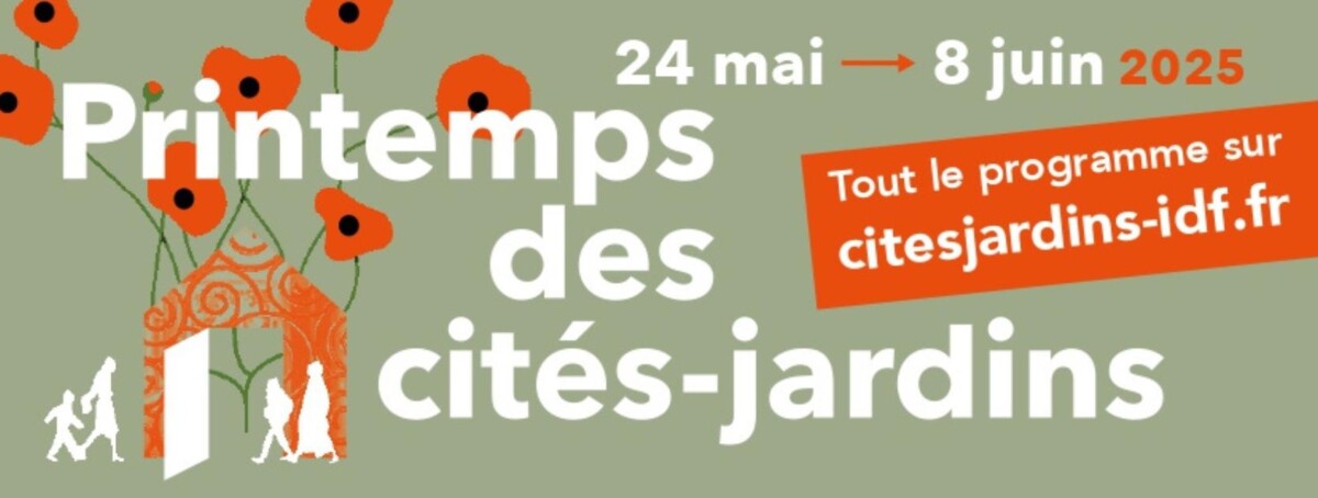 14ᵉ édition du Printemps des cités‑jardins du 24 mai au 8 juin 2025